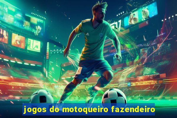 jogos do motoqueiro fazendeiro